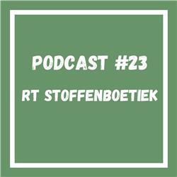 Podcast #23 RT Stoffenboetiek