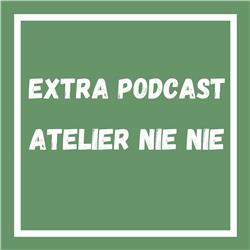 Extra Podcast Atelier Nie Nie