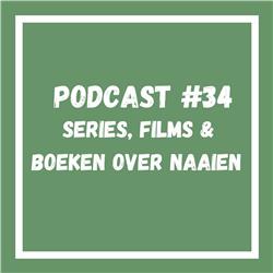 Podcast #34 Series Films  & Boeken over naaien