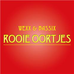Bassix & Wexx - Rooie Oortjes 2023