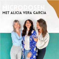 Word energieker, creatiever & intuïtiever door microdosing met Alicia Vera Garcia