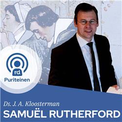 Ds. J.A. Kloosterman over Samuël Rutherford