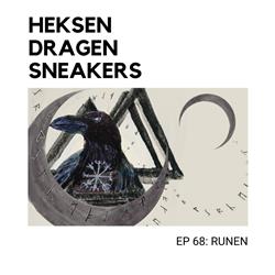 EP 68 - Runen - Heksen Dragen Sneakers