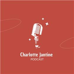 Charlotte Jantine Podcast