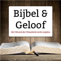 Bijbel en Geloof