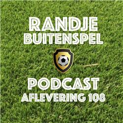 Randje Buitenspel 108 - PSV gaat als een RAKET!