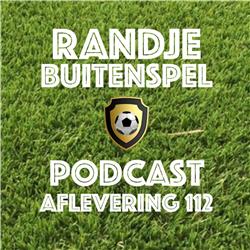 Randje Buitenspel 112 - Weekend vol TOPPERS!