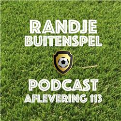 Randje Buitenspel 113 - Ajax zakt WEER door het IJS!