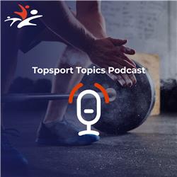 Topsport Topics Podcast S2#8: Eetstoornissen
