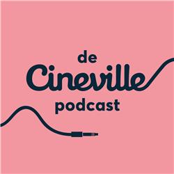 De Cineville Podcast 