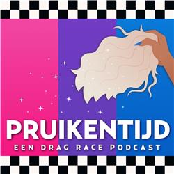 Pruikentijd - Een Drag Race Podcast