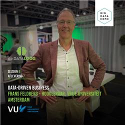 DTL S8A7 - Professor Frans Feldberg over datagedreven innovatie - Big Data Expo