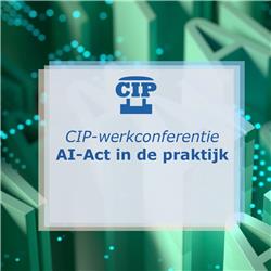 CIP-werkconferentie – AI-Act in de praktijk – Bert Jan Geveke CIO van DUO