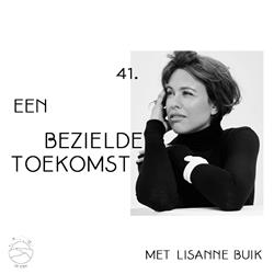 Een bezielde toekomst met Lisanne Buik