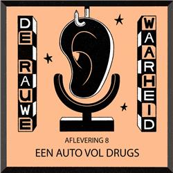 Afl 8 - Een auto vol drugs