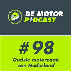#98 De oudste nog draaiende motorzaak van Nederland