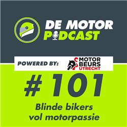#101 De Blinde Bikers vol motorpassie