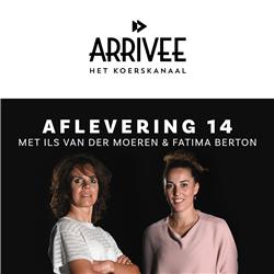 Arrivee Aflevering 14: Ils Van Der Moeren & Fatima Berton