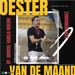 Goalaso highlight #EP18 S02 'Oester van de maand Xavi Hernandez'