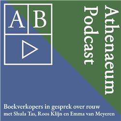 Athenaeum Podcast |??| met Shula Tas, Roos Klijn en Emma van Meyeren