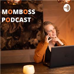 Momboss Podcast