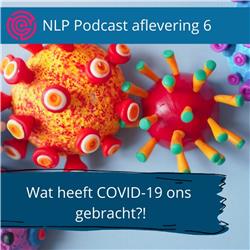 CapitalHEROES | NLP Podcast | wat heeft COVID-19 ons gebracht?!