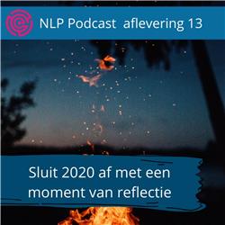 CapitalHEROES NLP Podcast | Moment Van Reflectie