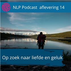 CapitalHEROES|  NLP Podcast | Op Zoek Naar Liefde En Geluk