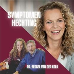 Symptomen Hechting | Bessel Van Der Kolk
