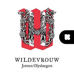 De Wereld van Wildevrouw met Jeroen Olyslaegers - Trailer