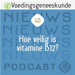 Hoe veilig is vitamine B6?