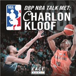 NBA Talk: Charlon Kloof (deel 2)