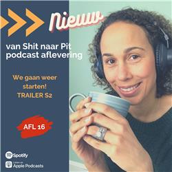 Trailer 'van Shit naar Pit' Podcast Seizoen 2