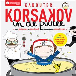 Kabouter Korsakov in de puree (4+)