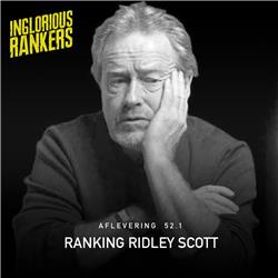 Ranking Ridley Scott ronde 3 deel 1