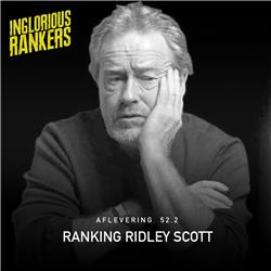 Ranking Ridley Scott ronde 3 deel 2