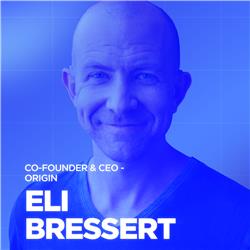 Eli Bressert, Co-Founder & CEO at Origin
