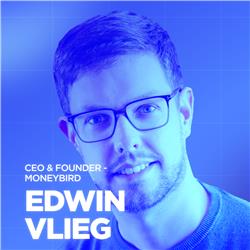 Edwin Vlieg, Founder & CEO van Moneybird