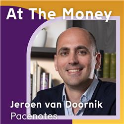 #58 Jeroen van Doornik (Pacenotes): 'Sommige fondsen zien ons als mede-VC die toevallig ook LP is'
