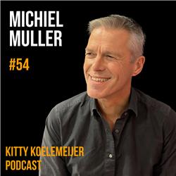 Michiel Muller: Ondernemerschap, Innovatie en de E-commerce Cao - Kitty Koelemeijer Podcast #54