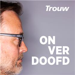 Onverdoofd: een nieuwe podcast van Trouw