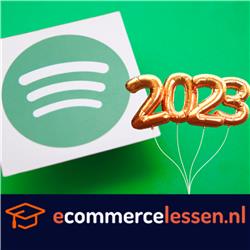 eCommerce Lessen - Les 171; Spotify Wrap 2023