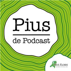 Pius de Podcast