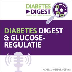 Diabetes Digest & Glucoseregulatie