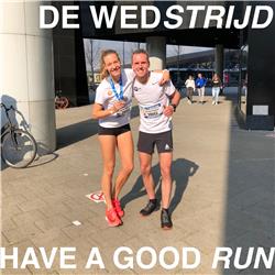 De Wedstrijd - Have A Good Run #2