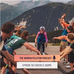 The Women Peloton - Episode 50 Goedele Adams 