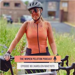 The Women Peloton - Episode 60 Karolien Raveydts 