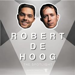 Afl.1 Robert de Hoog - The Spotlight