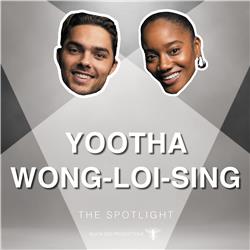 Afl.5 Yootha Wong-Loi-Sing - The Spotlight
