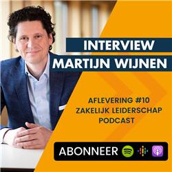 #10 - Interview met Martijn Wijnen (bouw een team)